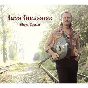 Hans Theessink - Slow Train () (Vinyl) - 1 of 1
