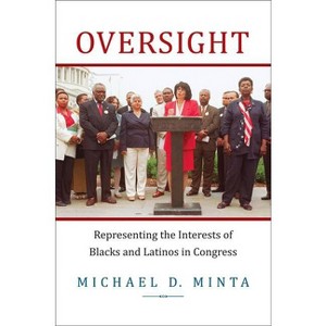 Oversight - by  Michael D Minta (Paperback) - 1 of 1