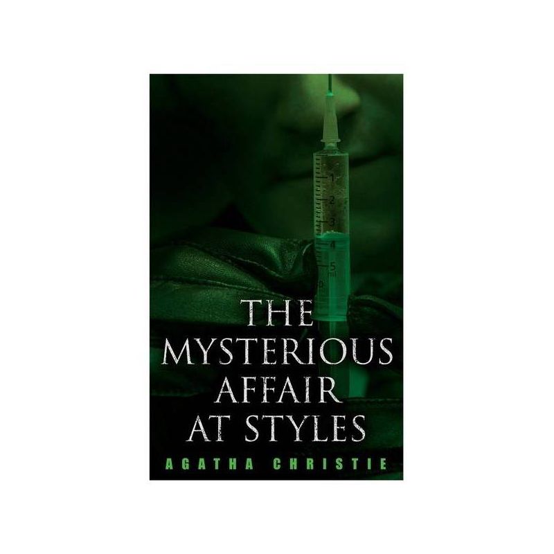 The Mysterious Affair at Styles - by Agatha Christie, 1 of 2