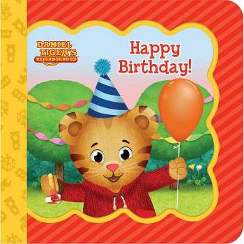 Daniel Tiger Happy Birthday! - (Little Bird Greetings) by  Rose Nestling (Board Book)