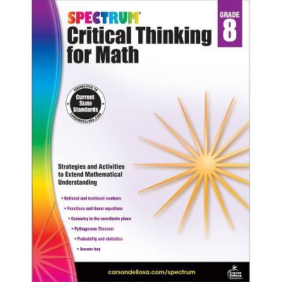 Spectrum Critical Thinking for Math, Grade 8 - (Paperback)