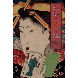 The Tale of Genji - by  Michael Emmerich (Paperback) - 1 of 1