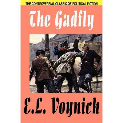 The Gadfly - by  E L Voynich (Paperback)