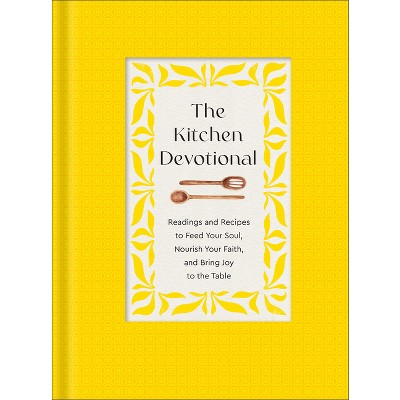 The Kitchen Devotional - (Hardcover)