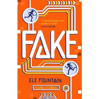 Fake - by  Ele Fountain (Paperback)