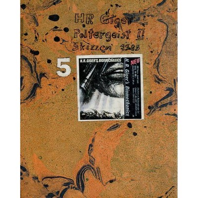 H.R. Giger: Poltergeist II - by  H R Giger (Hardcover)