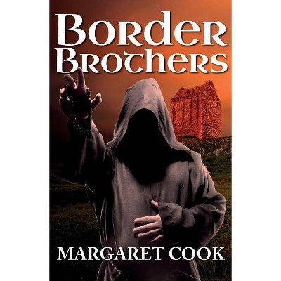  Border Brothers - by  Margaret Cook (Paperback) 