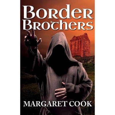  Border Brothers - by  Margaret Cook (Paperback) 