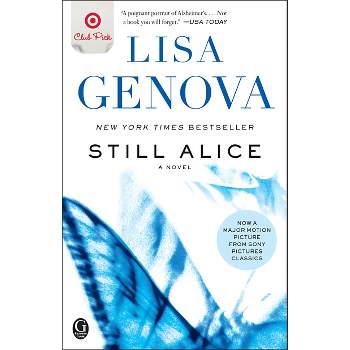 Target Club Pick 10th Anniversary Edition: Still Alice (Paperback) by Lisa Genova