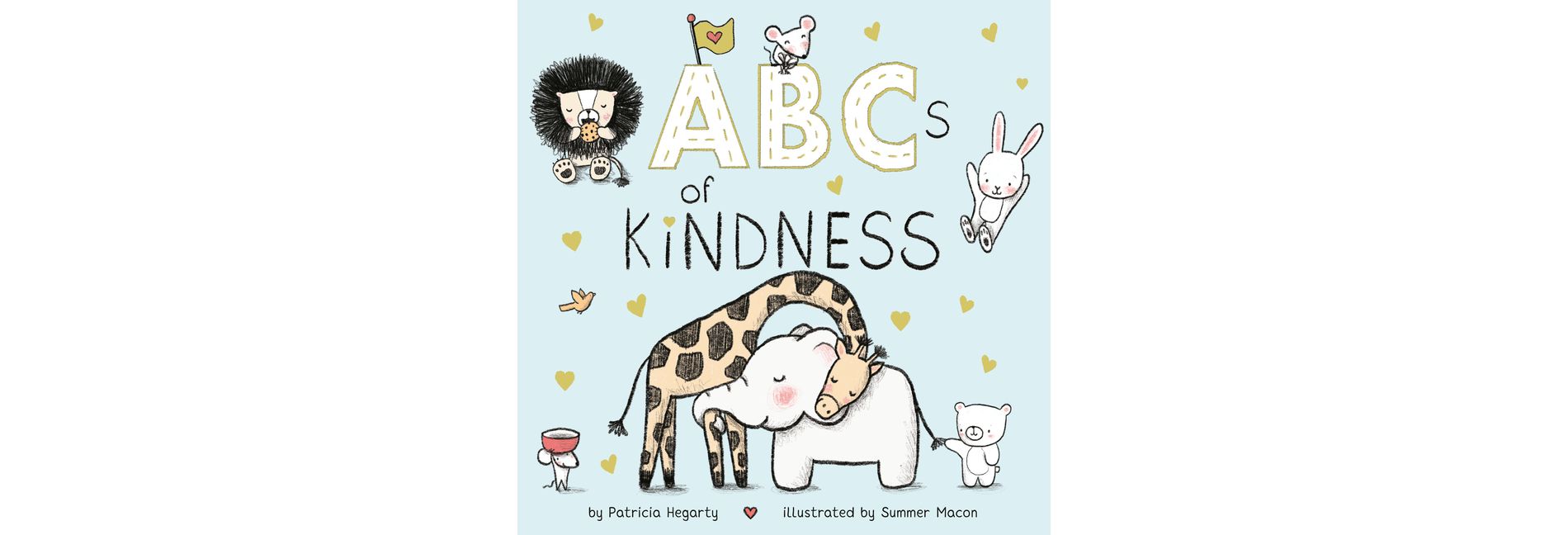 ABCs of Kindness - by Patricia Hegarty (Board Book)