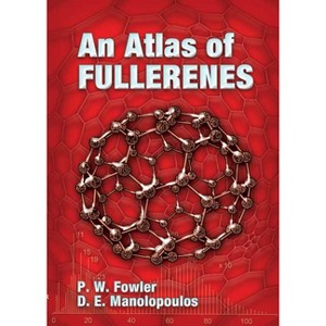 An Atlas of Fullerenes - (Dover Books on Chemistry) by  P W Fowler & D E Manolopoulos (Paperback) - 1 of 1