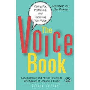 The Voice Book - 2nd Edition by  Kate DeVore & Starr Cookman (Paperback) - 1 of 1