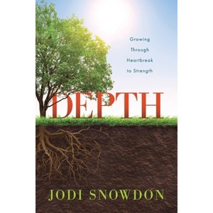 Depth - by  Jodi Snowdon (Paperback) - 1 of 1