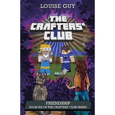 Friendship - (Crafters' Club) by  Louise Guy (Paperback)