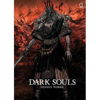 Dark Souls: Design Works - by  From Software (Hardcover)