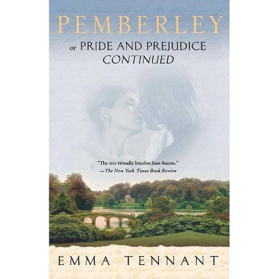Pemberley - by  Emma Tennant (Paperback)