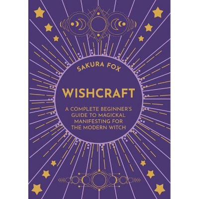Wishcraft - by  Sakura Fox (Paperback)