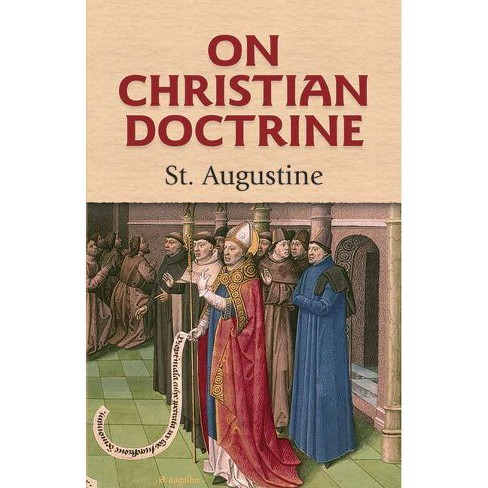 On Christian Doctrine By St Augustine Paperback Target