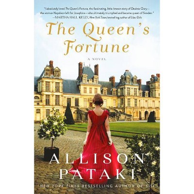 The Queen's Fortune - by  Allison Pataki (Paperback)