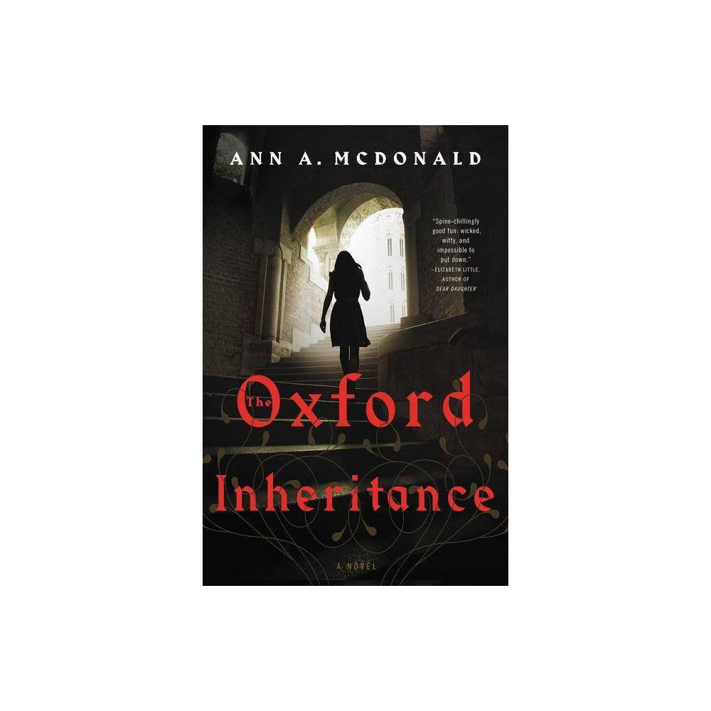 ISBN 9780062400888 product image for The Oxford Inheritance - by Ann A McDonald (Paperback) | upcitemdb.com