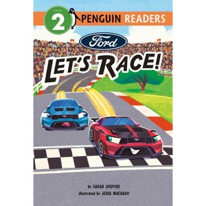 Ford: Let's Race! - by  Sarah Jospitre (Hardcover) - 1 of 1