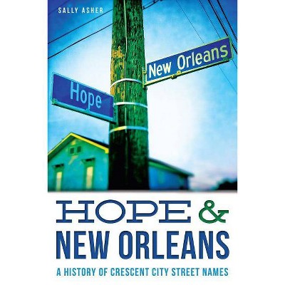 Hope & New Orleans - (Landmarks) by  Sally Asher (Paperback)