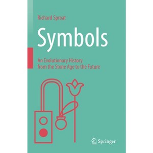 Symbols - by  Richard Sproat (Hardcover) - 1 of 1