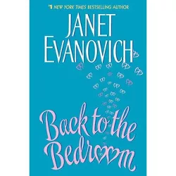 Back to the Bedroom LP - Large Print by  Janet Evanovich (Paperback)