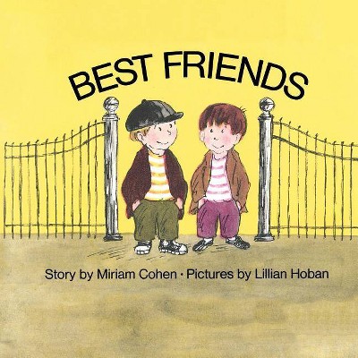 Best Friends - by  Miriam Cohen (Paperback)