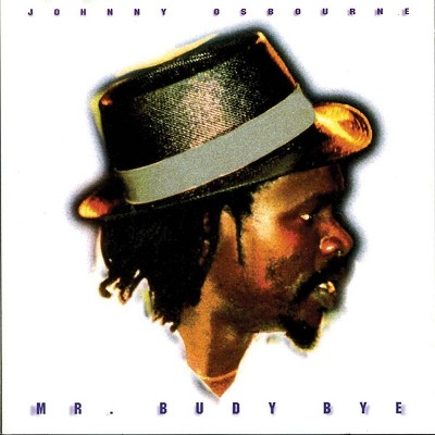 Johnny Osbourne - Mr. Budy Bye (Vinyl)