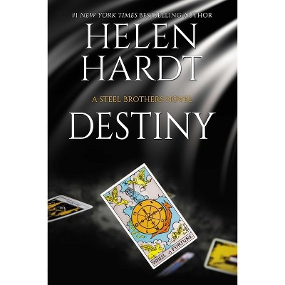 Destiny - (Steel Brothers Saga) by  Helen Hardt (Paperback)