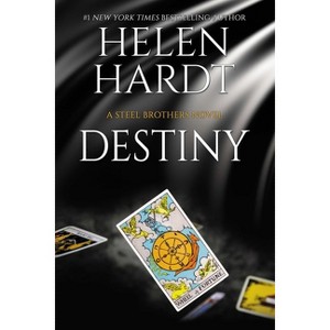 Destiny - (Steel Brothers Saga) by  Helen Hardt (Paperback) - 1 of 1