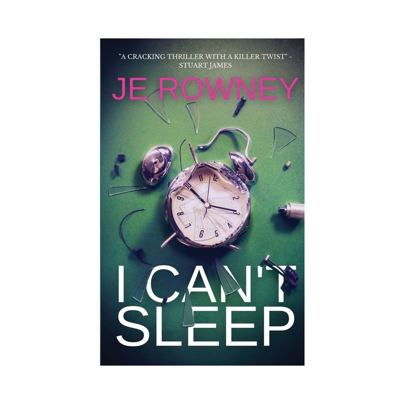 I Can't Sleep - by  J E Rowney (Paperback), 1 of 2