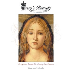 Mary's Beauty - by  Rosemarie C Pomilla (Paperback) - 1 of 1