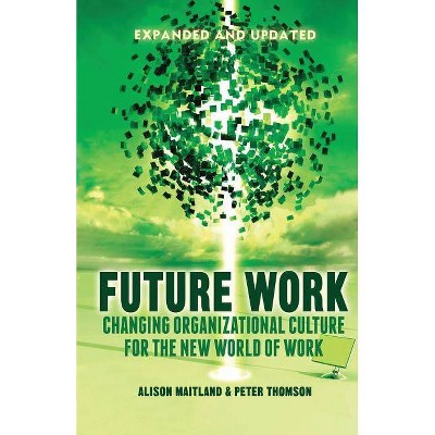 Future Work - 2nd Edition by  A Maitland & P Thomson (Paperback)