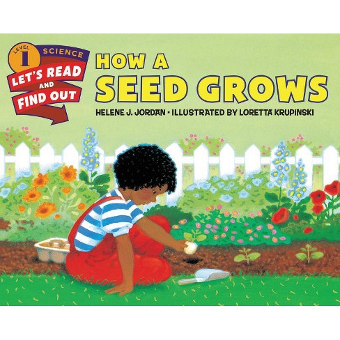 How a Seed Grows - (Let's-Read-And-Find-Out Science 1) by Helene J Jordan  (Paperback)