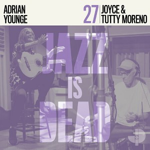 Joyce Moreno & Tutty Moreno & Adrian Younge - Joyce E Tutty Moreno