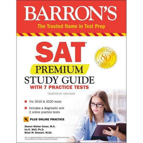 Sat Premium Study Guide With 7 Practice Tests Barron S Test Prep 30th Edition By Sharon Weiner Green Ira K Wolf Brian W Stewart Paperback Target