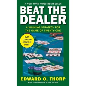 Beat the Dealer - by  Edward O Thorp (Paperback) - 1 of 1