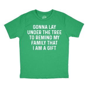 Youth Funny T Shirts Im Gonna Lay Under The Tree to Remind My Family That I Am A Gift Christmas Tee for Kids - Crazy Dog Youth T Shirt Gift For - 1 of 4