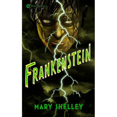 Frankenstein - by  Mary Shelley (Paperback)