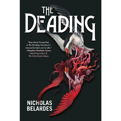 The Deading - by Nicholas Belardes
