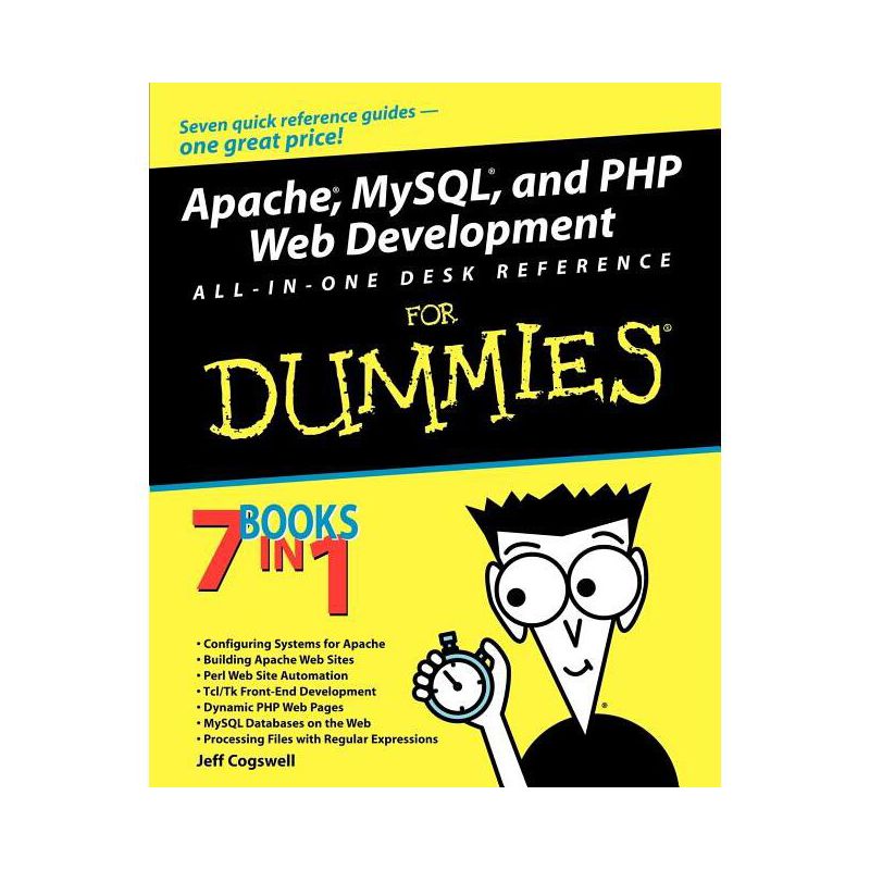 Apache, MySQL, and PHP Web Development All-In-One Desk Reference for Dummies - (For Dummies) by  Jeffrey M Cogswell (Paperback), 1 of 2