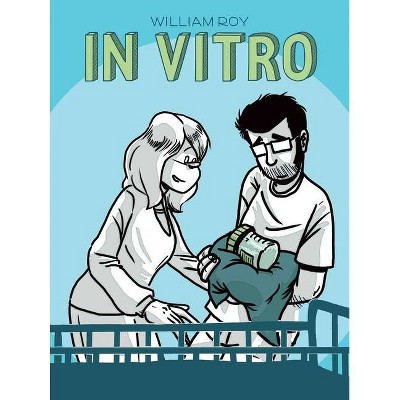  In Vitro - by  William Roy (Paperback) 