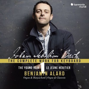 Benjamin Alard - Bach: Complete Works For Keyboard 1 (CD) - 1 of 1
