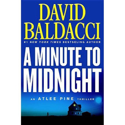 A Minute to Midnight - (Atlee Pine Thriller) Large Print by  David Baldacci (Hardcover)