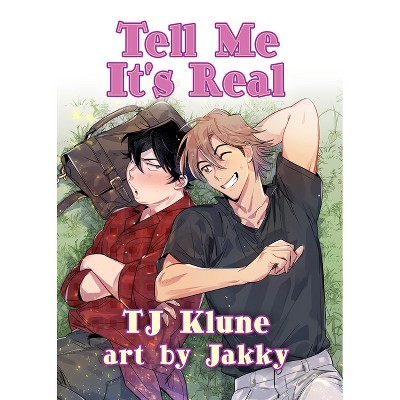 Tell Me It's Real - by  Tj Klune (Paperback)