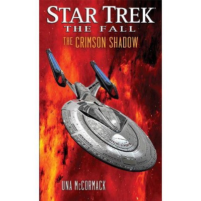 The Fall: The Crimson Shadow - (Star Trek) by  Una McCormack (Paperback)