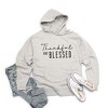 Simply Sage Market Women's Graphic Hoodie Thankful and Blessed - 2 of 3