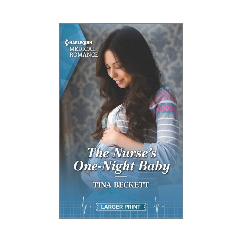 The Nurse's One-Night Baby - (California Nurses) Large Print by  Tina Beckett (Paperback), 1 of 2